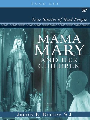 cover image of True Stories of Real People: Mama Mary and Her Children, #1